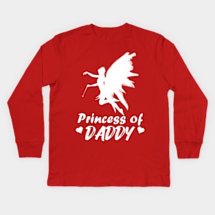 PRINCESS OF DADDY Kids Long Sleeve T-Shirt